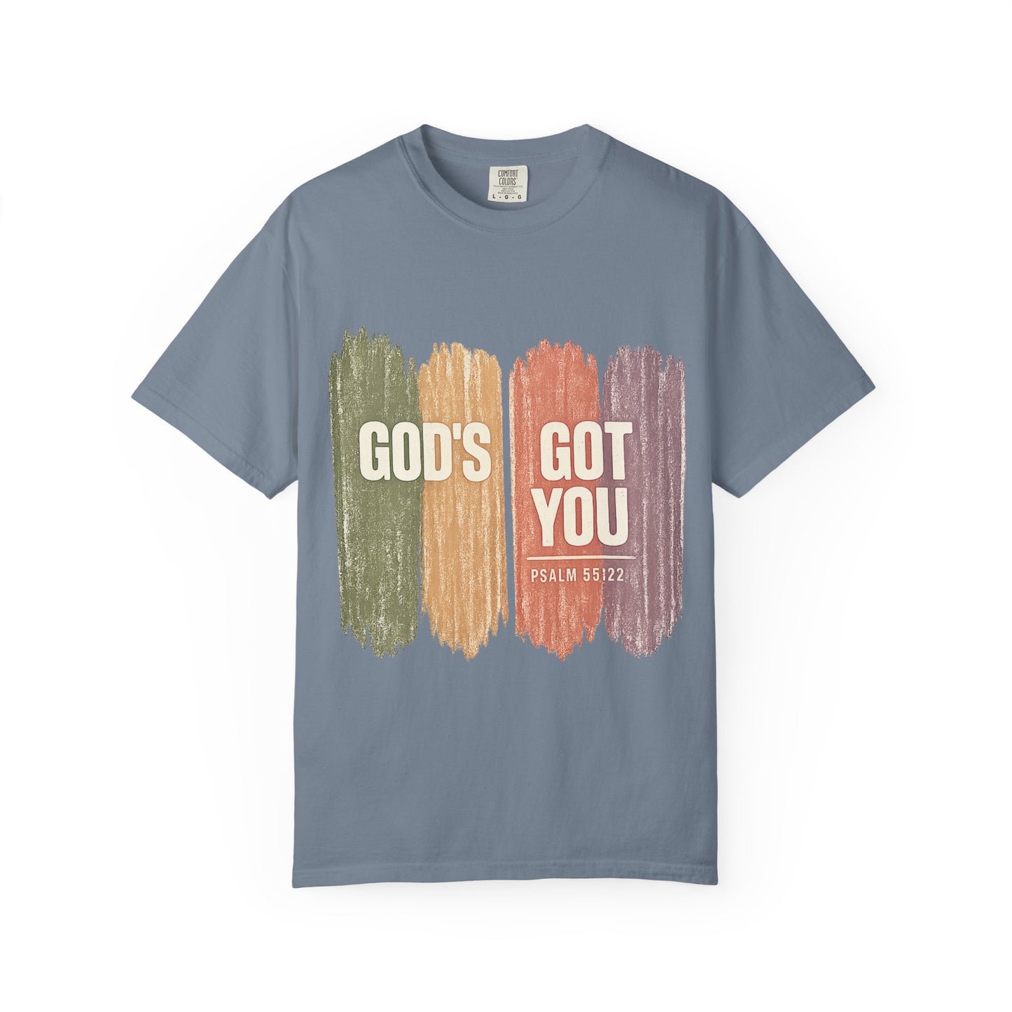 God's Got You Unisex T‑Shirt — Psalm 55:22 Inspirational Christian Tee