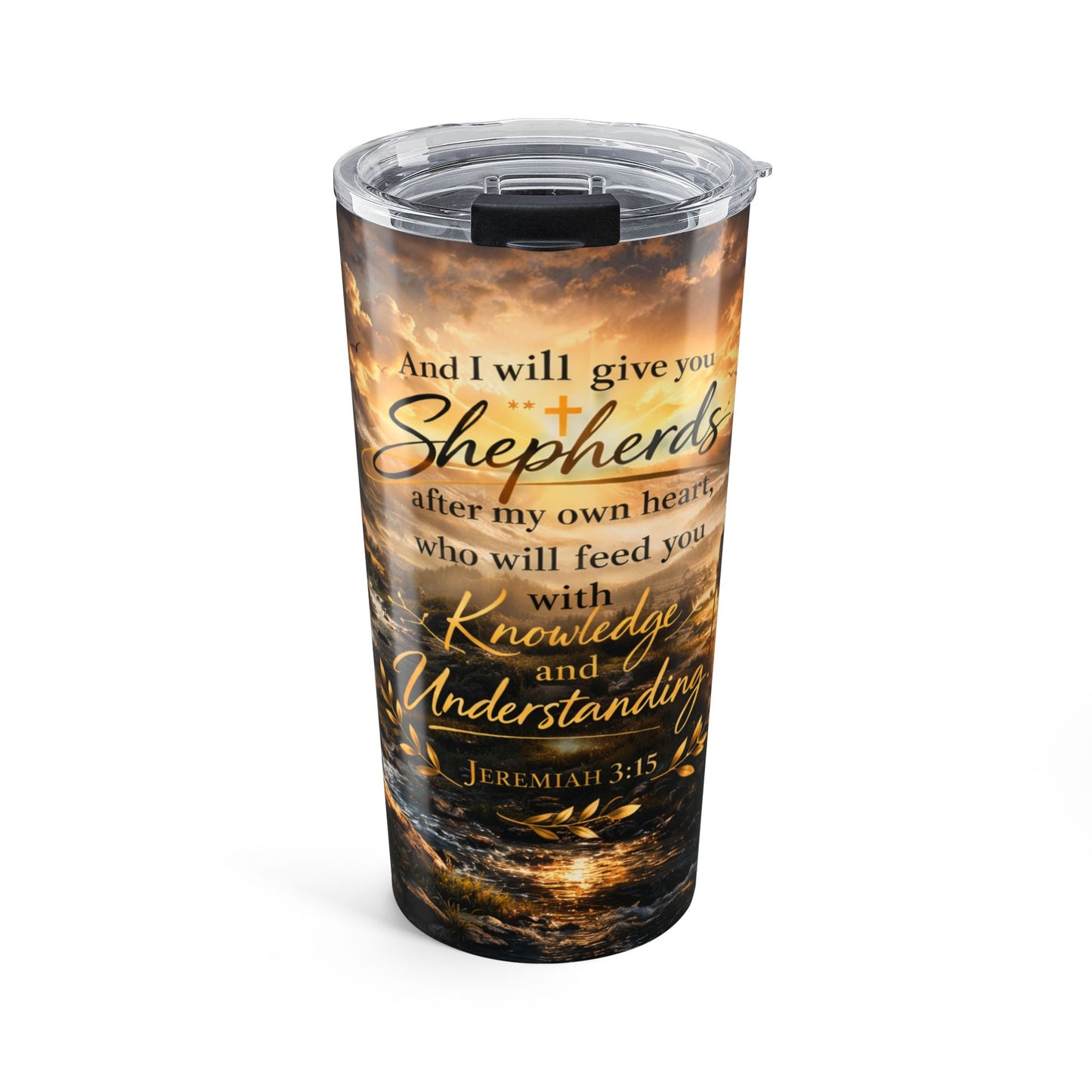 20oz Scripture Tumbler – "Shepherds" Jeremiah 3:15 Travel Mug