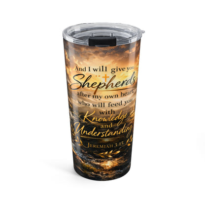 20oz Scripture Tumbler – "Shepherds" Jeremiah 3:15 Travel Mug