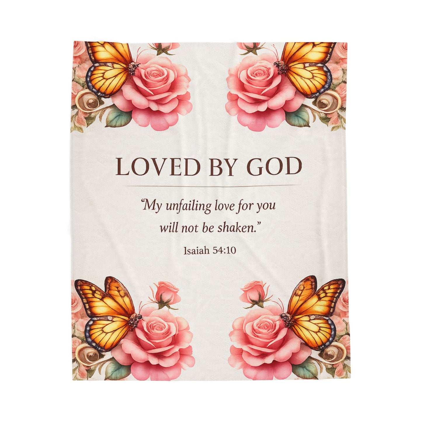 Velveteen Plush Blanket — "Loved By God" Isaiah 54:10 Floral & Butterfly Throw