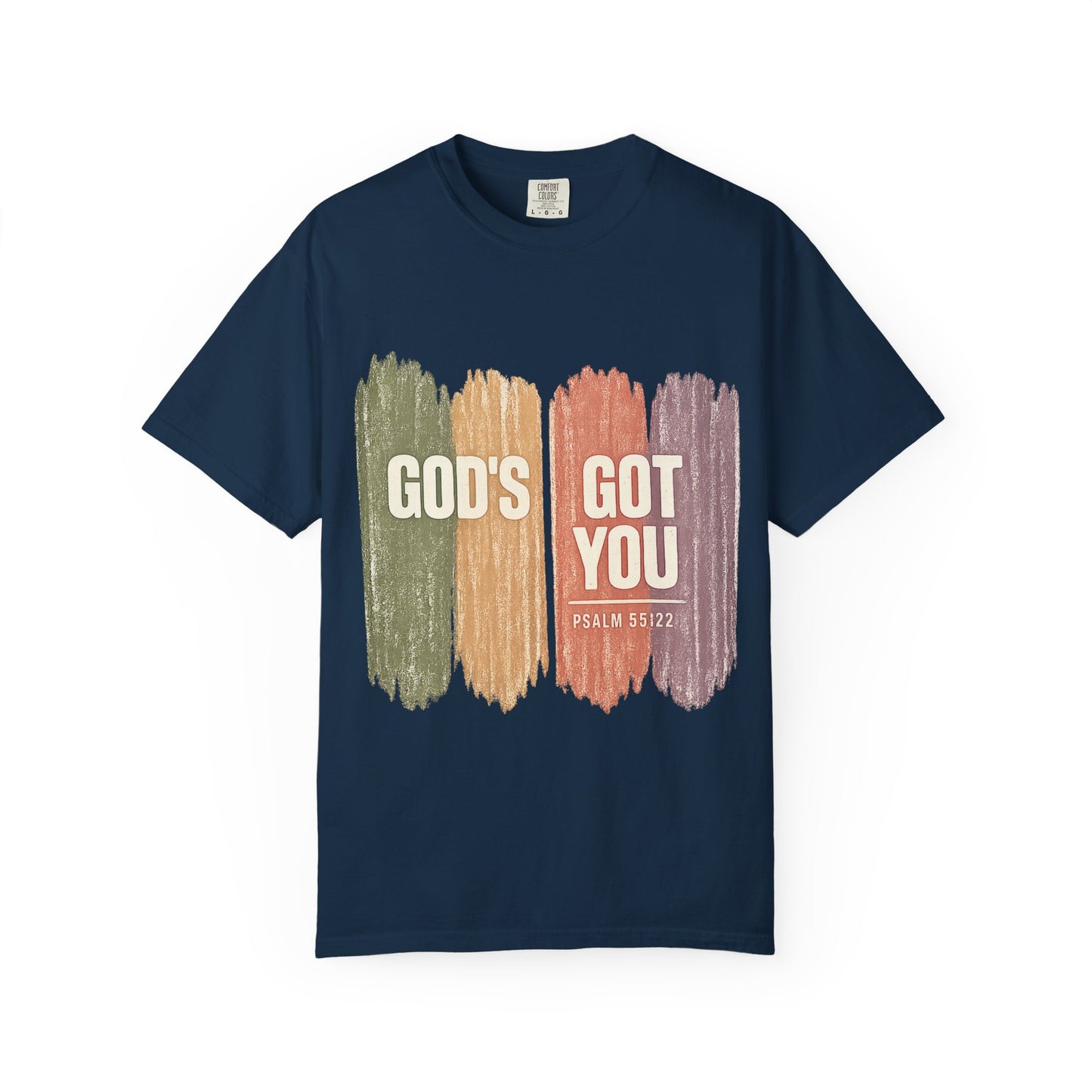 God's Got You Unisex T‑Shirt — Psalm 55:22 Inspirational Christian Tee
