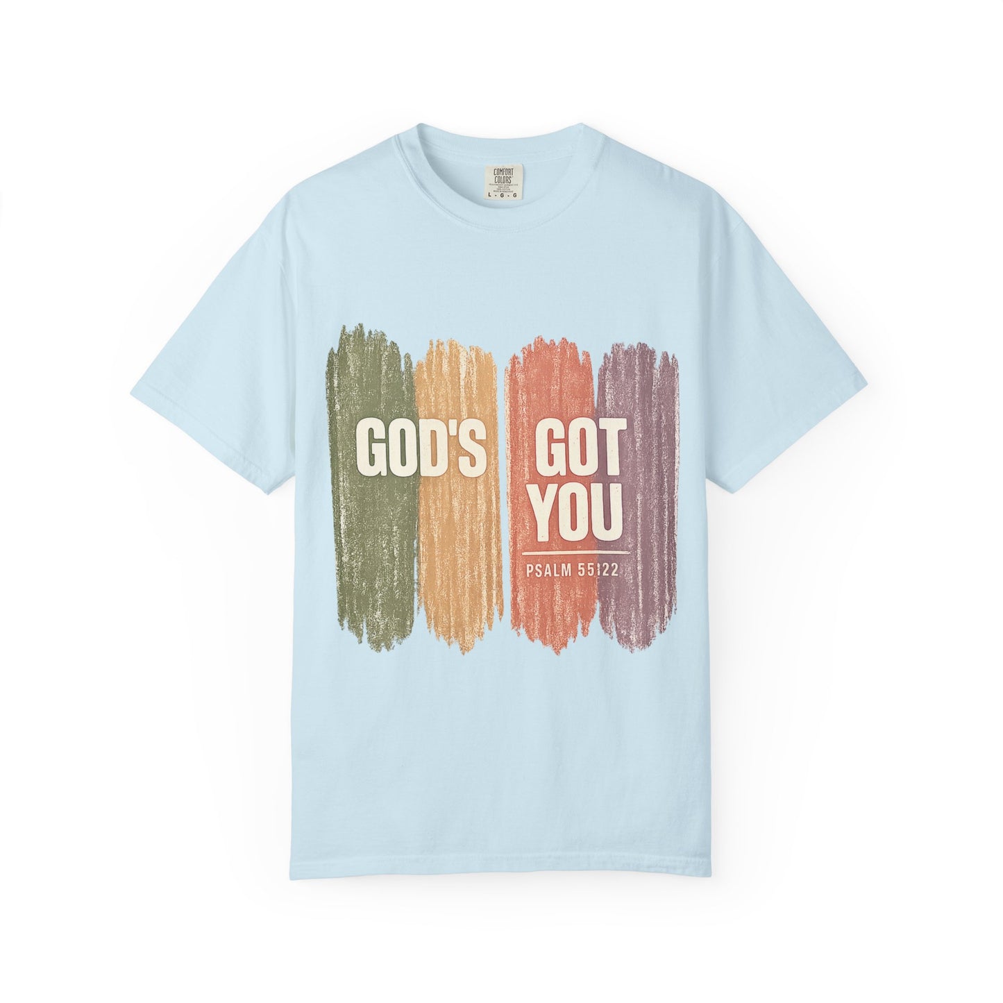 God's Got You Unisex T‑Shirt — Psalm 55:22 Inspirational Christian Tee