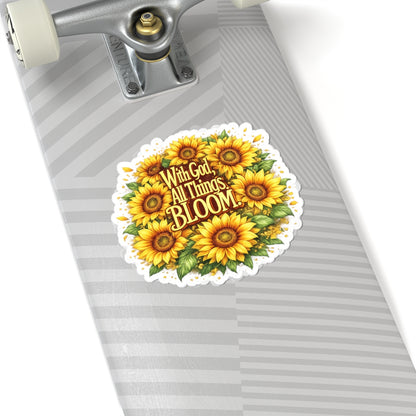Golden Promises — With God, All Things Bloom Sticker